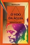 Voo Da Aguia, O Voo Da Aguia, O