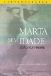 Marta Sem Idade Marta Sem Idade