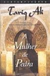 Mulher De Pedra, A Mulher De Pedra, A