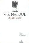 Miguel Street Miguel Street