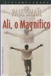 Ali O Magnifico Ali O Magnifico