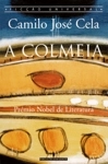 Colmeia, A Colmeia, A