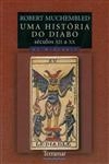Historia Do Diabo, Uma Historia Do Diabo, Uma