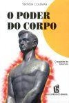 Poder Do Corpo, O Poder Do Corpo, O