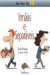 Irmaos E Separaveis Irmaos E Separaveis