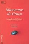 Momentos De Graca Momentos De Graca