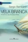 Vela Branca Vela Branca