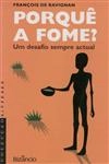 Porque A Fome Porque A Fome
