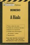 Iliada, A Iliada, A