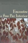 Encontre A Sua Paz Interior (contem Cd) Encontre A Sua Paz Interior (contem Cd)