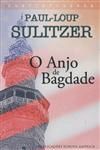 Anjo De Bagdade, O Anjo De Bagdade, O