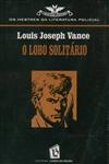 Lobo Solitario, O Lobo Solitario, O