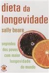 Dieta Da Longevidade Dieta Da Longevidade