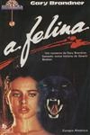 Felina, A Felina, A