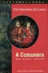 Comunera, A Comunera, A