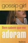 Bem Sabem Que Me Adoram Bem Sabem Que Me Adoram