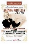 Verdadeira Agenda Politica, A