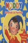 Noddy Aprende As Formas Noddy Aprende As Formas