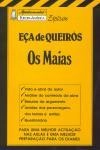 Maias, Os Maias, Os