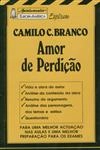 Amor De Perdicao Amor De Perdicao