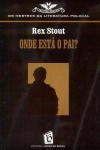 Onde Esta O Pai Onde Esta O Pai