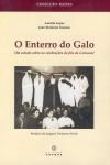 Enterro Do Galo, O Enterro Do Galo, O