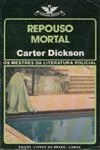 Repouso Mortal Repouso Mortal