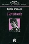 Governador, O Governador, O