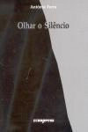 Olhar O Silencio Olhar O Silencio