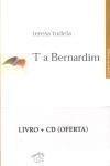 T A Bernardim (contem Cd) T A Bernardim (contem Cd)