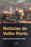 Noticias Do Velho Porto Noticias Do Velho Porto