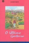 Ultimo Gaiteiro, O Ultimo Gaiteiro, O