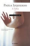 Falta, A Falta, A