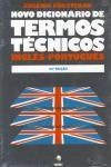 Novo Dicionario De Termos Tecnicos Ingles-portugues (2 Volumes) Novo Dicionario De Termos Tecnicos Ingles-portugues (2 Volumes)