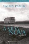 Vida Nova, A Vida Nova, A