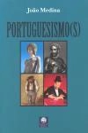 Portuguesismo Portuguesismo