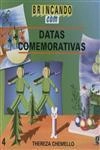 Datas Comemorativas Datas Comemorativas