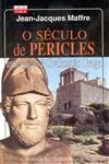 Seculo De Pericles, O Seculo De Pericles, O