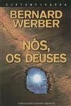Nos Os Deuses Nos Os Deuses