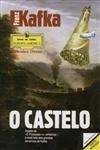 Castelo, O Castelo, O