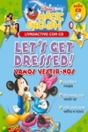Let's Get Dressed / Vamos Vestir-nos (com Cd) Let's Get Dressed / Vamos Vestir-nos (com Cd)