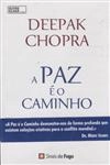 Paz E O Caminho, A Paz E O Caminho, A