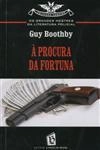 Procura Da Fortuna, A Procura Da Fortuna, A