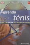 Aprenda Tenis (contem Dvd) Aprenda Tenis (contem Dvd)