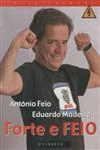 Forte E Feio Forte E Feio
