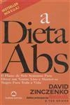 Dieta Abs, A Dieta Abs, A