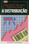Distribuicao, A Distribuicao, A