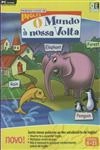 Mundo A Nossa Volta 6 A 11 Anos, O (cdrom) Mundo A Nossa Volta 6 A 11 Anos, O (cdrom)