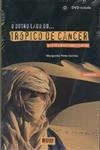 Outro Lado Do Tropico De Cancer, O (contem Dvd) Outro Lado Do Tropico De Cancer, O (contem Dvd)