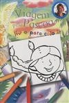 Viagem Pela Pascoa, Uma (livro Para Colorir)